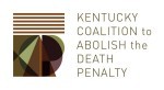 Kentucky Coalition to Abolish the Death Penalty